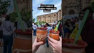 Miniature : Los 5 pueblos mágicos de México 🇲🇽 #pueblosmágicos #cultura #turismo