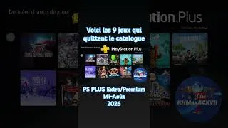 Miniature : Voici les 9 jeux qui quittent le catalogue PS Plus Extra/Premium à la mi-Août 2026