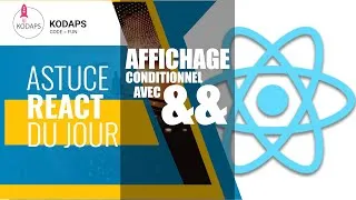Miniature : Astuce React : Affichage conditionnel avec &&