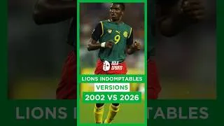 Miniature : Les lions indomptables 2002 VS les lions indomptables actuels 🦁🇨🇲#kolasports #cameroun #football