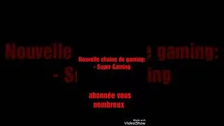 Miniature : Nouvelle chaine de Gaming: - Super Gaming