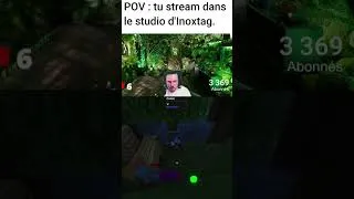 Miniature : POV : tu stream dans le studio d'Inoxtag.