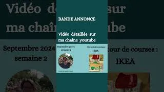Miniature : #short   71 Retour de courses / IKEA /43,90 euros /Semaine 2 : Septembre 2024