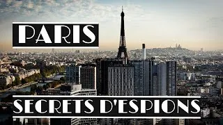 Miniature : Reportage | Paris secrets d’espions | Documentaire 2022 | la fouine du net