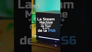Miniature : La Steam Machine vient de fixer le prix de la PS6 #steammachine