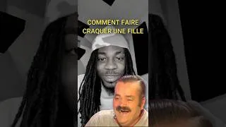 Miniature : Comment Faire Craquer Une Fille... ? (Pas sûr du tuto)