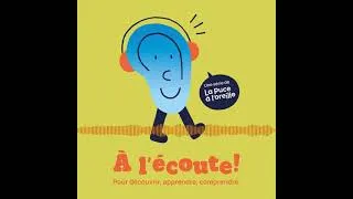 Miniature : À l'écoute! - Bande annonce - Une série de podcasts pour enfants