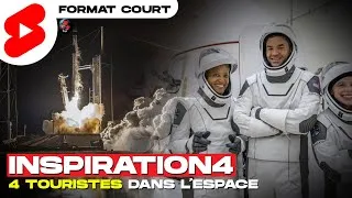 Miniature : INSPIRATION4 : Première Mission Touristique de SpaceX Réussite ! #shorts