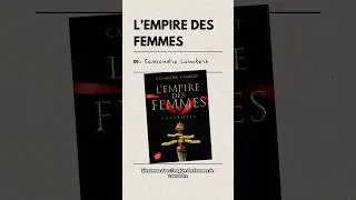 Miniature : AVEZ-VOUS LU L’EMPIRE DES FEMMES ?! 📢 #booktube