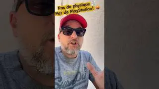 Miniature : Pas de physique 💿, pas de PlayStation ! 🤬