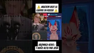 Miniature : ⚠️ MACRON VEUT LA GUERRE EN RUSSIE ⚠️