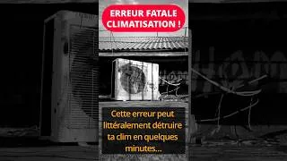 Miniature : Cette erreur peut détruire ta clim en quelques minutes ❌