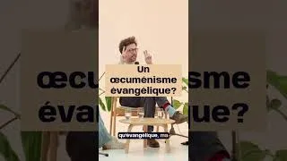 Miniature : Œcuménisme évangélique