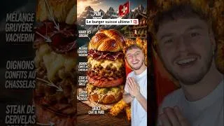Miniature : Le burger 100% suisse ultime ! 🇨🇭😱