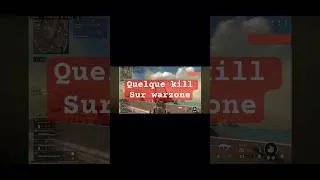 Miniature : Quelque petit kill sur Warzone 😁