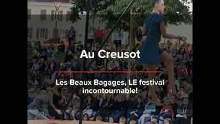Miniature : Le Creusot : Les Beaux Bagages, LE festival du Creusot !