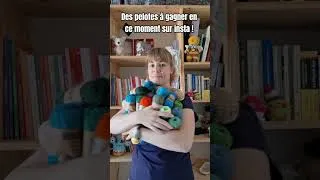 Miniature : Des pelotes à gagner !