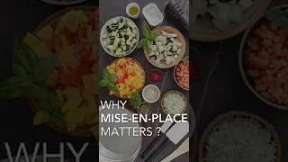 Miniature : Why Mise En Place Matters ?