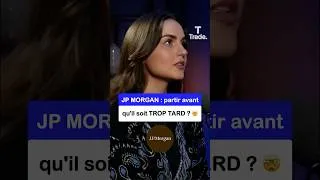 Miniature : JP MORGAN : partir avant qu’il soit TROP TARD ? 😰