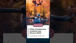 Miniature : Les FILMS D'ANIMATION nominés aux OSCARS 2025 🏆​🎬​