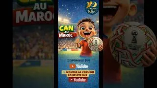 Miniature : 🎵 CAN au Maroc 🇲🇦⚽ | Chanson du football africain pour enfants. #kidssongs #chansonpourenfants
