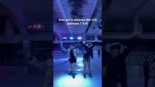 Miniature : Alors tu irais avec qui ? #patinoire #friends