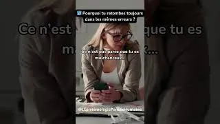 Miniature : Comment arrêter de refaire les mêmes erreurs ?