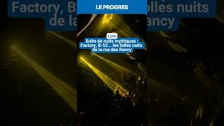 Miniature : Factory, B-52... à Lyon, les folles nuits de la rue des Rancy