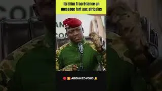 Miniature : 🛑Ibrahim Traoré lance un message fort aux africains