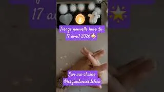 Miniature : Tirage nouvelle lune du 17 avril 2026🌟 ♈️ ♉️ ♊️ ♋️ ♌️ ♍️ ♎️ ♏️ ♐️ ♑️ ♒️ ♓️ #signesastro#guidance