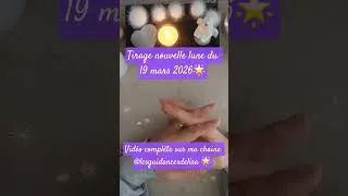 Miniature : tirage nouvelle lune du 19 mars 2026🌟#tarot#predictions#guidance#signesastrologiques #tarotreading