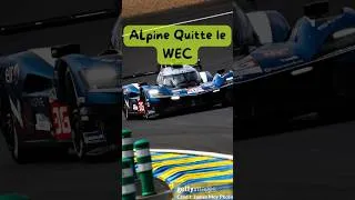 Miniature : ALPINE QUITTE LE WEC FIN 2026