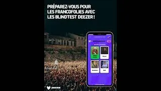 Miniature : Blindtest des Francofolies sur Deezer 🤩