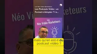 Miniature : Les Podcasts Vidéo : un Format à Adopter ?