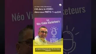 Miniature : L'IA dans la Vidéo : êtes-vous PRÊTS ?