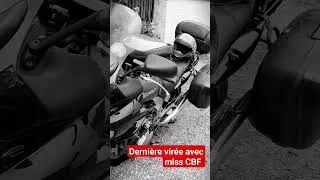 Miniature : Dernière virée avec miss Honda CBF 1000