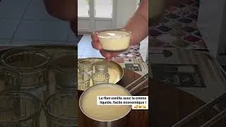 Miniature : Le flan vanille avec la crème liquide, facile économique !