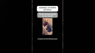 Miniature : Comment perdre du gras sainement quand on est maman ? #sommeil #pertedegras