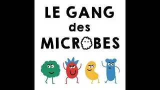 Miniature : Le Gang des microbes