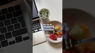 Miniature : 24h dans la vie d’une stagiaire à Montréal 🍁✨