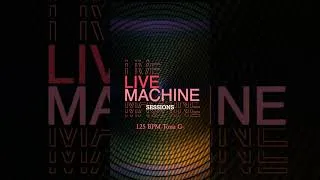 Miniature : LIVEMACHINE SESSION- 125 BPM G - DAWLESS PROJECT + ACOUSTIC INSTRUMENTS - CAPTATION LIVE  LYON