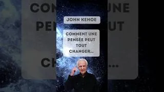 Miniature : Comment une pensée peut tout changer... John Kehoe #shorts