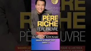 Miniature : Père riche père pauvre de Robert Kiyosali @ #développementpersonnel #motivation #livreaudio #mindset