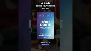 Miniature : Le DOUTE cache souvent une PEUR !