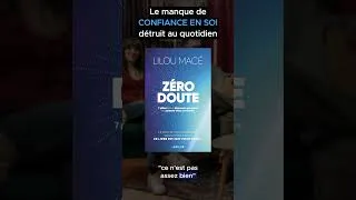 Miniature : Le manque de CONFIANCE EN SOI détruit au quotidien !