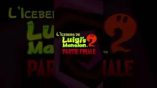 Miniature : Un ICEBERG de +1H30 sur LUIGIS MANSION 2 va arriver ! - Teaser