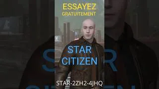 Miniature : Essayez GRATUITEMENT Star Citizen #gaming #starcitizen #gratuitement