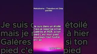 Miniature : Melodrama - Theodora et Disiz Paroles