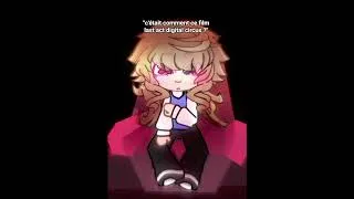 Miniature : DIGITAL CIRCUS EST TERMINÉ NAHHH 🥀🥀🥀 #animation #gacha