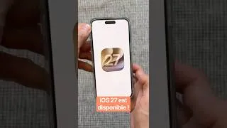 Miniature : iOS 27 est en ligne : le point sur les nouveautés ! Dans cette vidéo, je te montre toutes les…